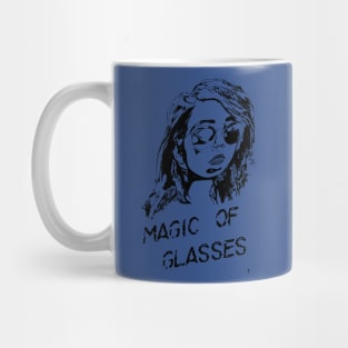 The magic of glasses , a black sketch of a woman with a caption . Mug